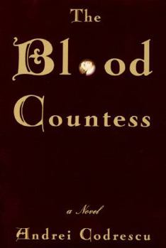 Hardcover The Blood Countess Book