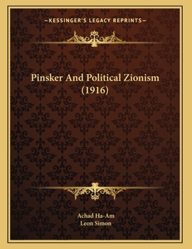 Paperback Pinsker And Political Zionism (1916) Book