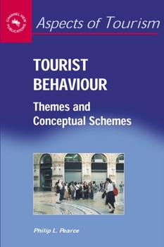 Paperback Tourist Behaviour: Themes and Conceptual Schemes, 27 Book