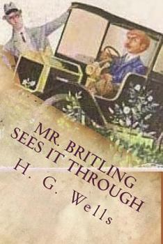 Paperback Mr. Britling Sees It Through Book