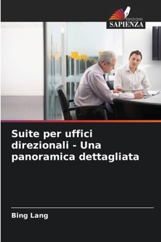 Paperback Suite per uffici direzionali - Una panoramica dettagliata [Italian] Book