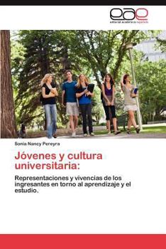 Paperback Jovenes y Cultura Universitaria [Spanish] Book