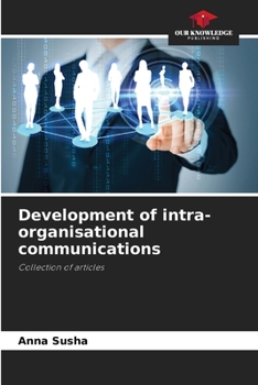 Paperback Development of intra-organisational communications Book