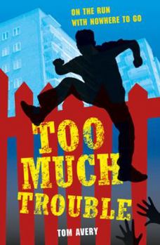 Paperback Too Much Trouble Book