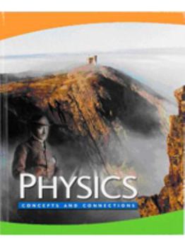 Hardcover Physics: Concepts and Connections Combined Edition Book