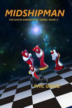 Midshipman - Book #2 of the David Birkenhead Series