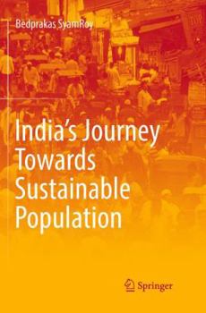 Paperback India's Journey Towards Sustainable Population Book