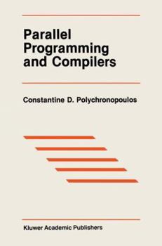 Paperback Parallel Programming and Compilers Book