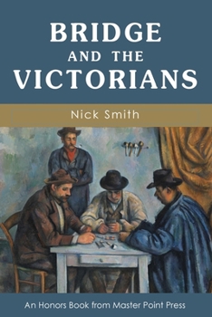 Paperback Bridge and the Victorians Book