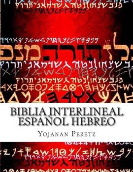 Paperback Biblia Interlineal Español Hebreo: Para Leer en Hbreo [Spanish] Book