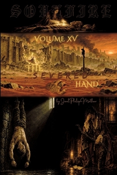 Soulfire Volume XV: The Severed Hand