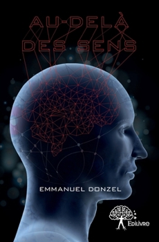 Paperback Au-delà des sens [French] Book