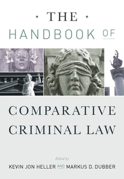 Hardcover The Handbook of Comparative Criminal Law Book