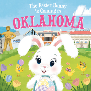Hardcover The Easter Bunny Is Coming to Oklahoma Book