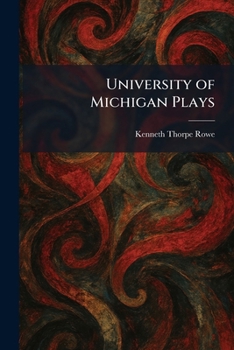 University of Michigan Plays