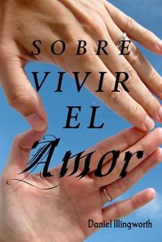 Paperback Sobre vivir el Amor [Spanish] Book