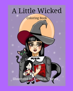 Paperback A Little Wicked: Coloring Book