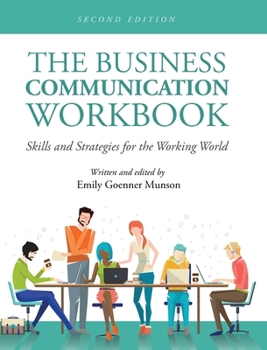 Hardcover Business Communication Workbook: Skills and Strategies for the Working World Book