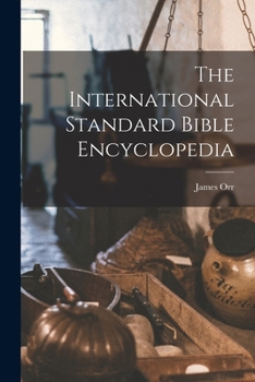 Paperback The International Standard Bible Encyclopedia Book