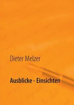 Paperback Ausblicke - Einsichten: Gedichte [German] Book