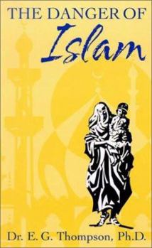 Paperback Danger of Islam Book