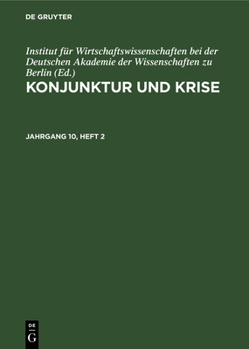 Hardcover Konjunktur Und Krise. Jahrgang 10, Heft 2 [German] Book