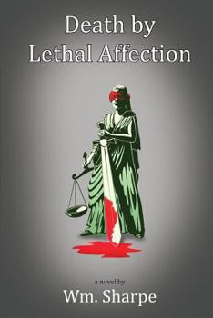 Paperback Death by Lethal Affection Book