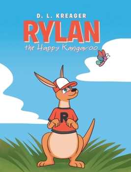 Hardcover Rylan the Happy Kangaroo Book