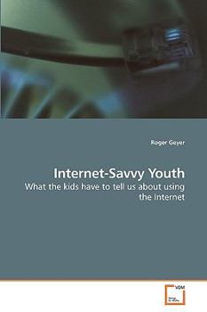 Paperback Internet-Savvy Youth Book