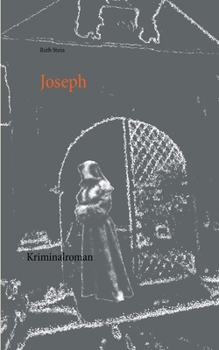 Joseph: Kriminalroman