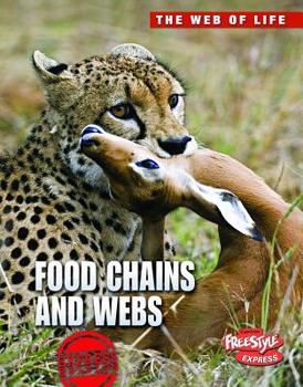 Food Chains and Webs - Book  of the Let's Explore Science