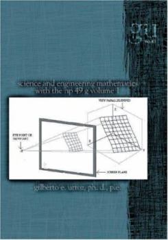 Science and Engineering Mathematics with the HP 49 G - Volume 1 (Gu)