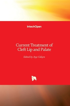 Hardcover Current Treatment of Cleft Lip and Palate Book