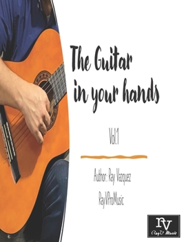 Paperback The Guitar in your hands: Volumen 1 Book