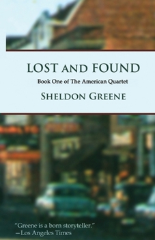 Paperback Lost and Found: Book One of The American Quartet Book
