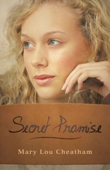 Secret Promise - Book #1 of the Covington Chronicles