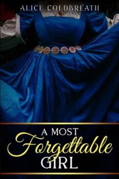 A Most Forgettable Girl (Brides of Karadok) - Book #7 of the Brides of Karadok