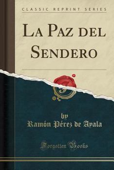 Paperback La Paz del Sendero (Classic Reprint) [Spanish] Book