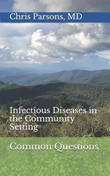 Paperback Common Questions: Infectious Diseases in the Community Setting Book