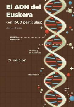 Paperback El ADN del Euskera (en 1500 partículas) [Spanish] Book