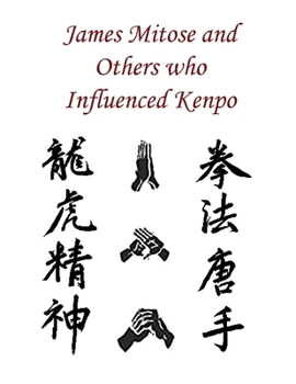 Paperback James Mitose and others who influenced Kenpo Book