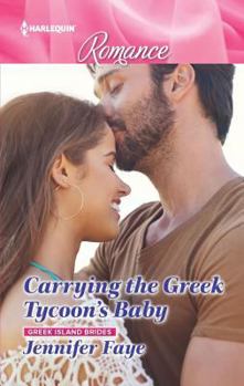 Mass Market Paperback Carrying the Greek Tycoon's Baby (Greek Island Brides, 1) Book
