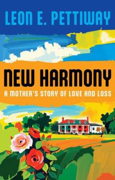 Paperback New Harmony: A Mother's Story of Love and Loss Book