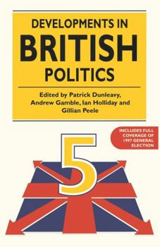 Developments in British Politics 5 - Book  of the Developments in British Politics