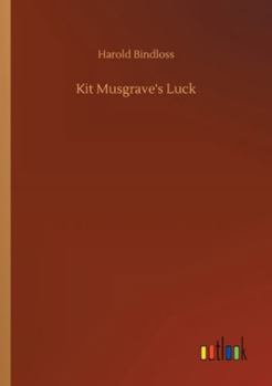 Paperback Kit Musgrave's Luck Book