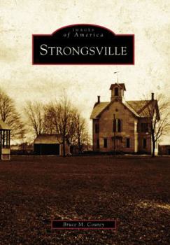 Strongsville - Book  of the Images of America: Ohio