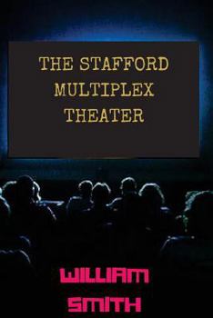 The Stafford Multiplex Theater
