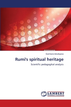 Paperback Rumi's spiritual heritage Book