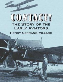 Paperback Contact! the Story of the Early Aviators Book