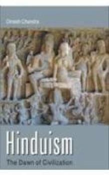 Paperback Hinduism: The Dawn of Civilization Book